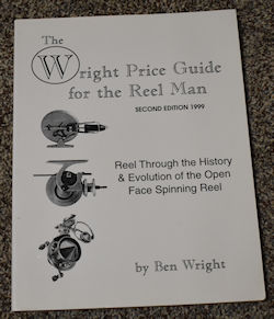 The Wright Price Guide for the Reel Man